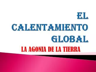el calentamiento global