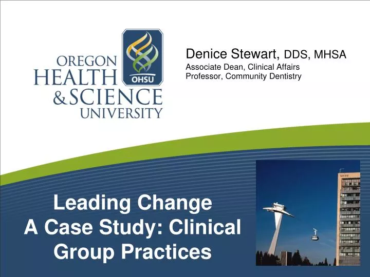 leading change a case study clinical group practices