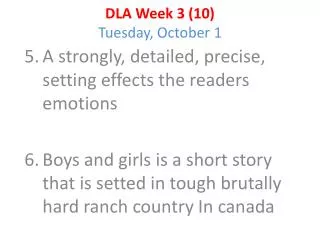 DLA Week 3 (10) Tuesday, October 1