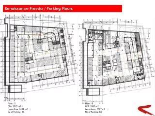 Floor: -2 GFA: 2977 m2 Lease Area: 2484 m2 No of Parking: 90