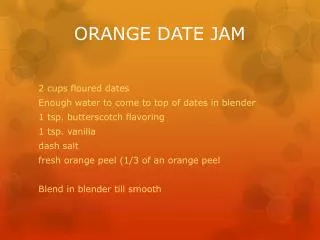 ORANGE DATE JAM