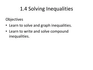 1.4 Solving Inequalities