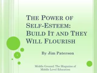 The Power of Self-Esteem: Build It and They Will Flourish
