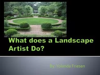 What does a Landscape Artist Do?
