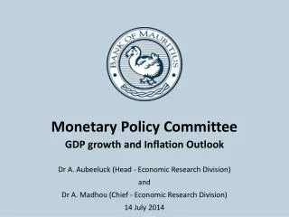 Monetary Policy Committee