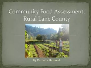 Community Food Assessment: Rural Lane County