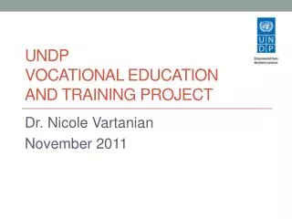 UNDP Vocational Education AND training project