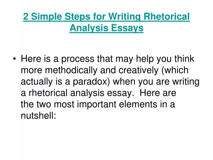 2 simple steps for writing rhetorical analysis essays