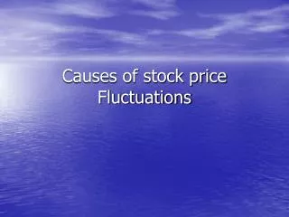 Causes of stock price Fluctuations