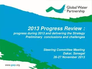 Steering Committee Meeting Dakar, Senegal 26-27 November 2013
