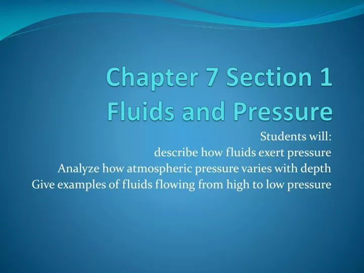 chapter 7 section 1 fluids and pressure