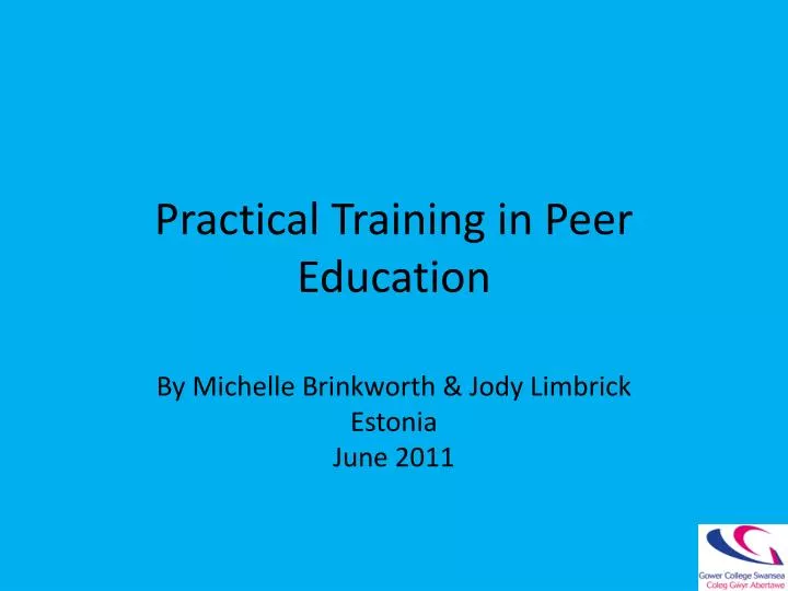 practical training in peer education