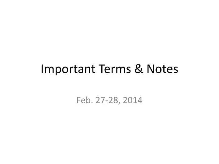important terms notes