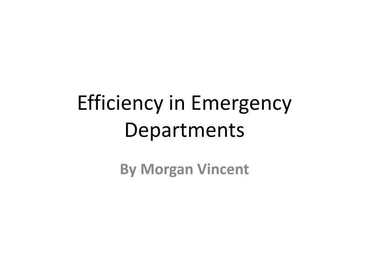efficiency in emergency departments