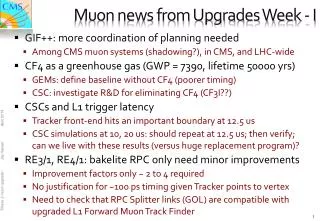 Muon news from Upgrades Week - I
