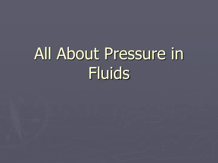 all about pressure in fluids