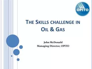 The Skills challenge in Oil &amp; Gas