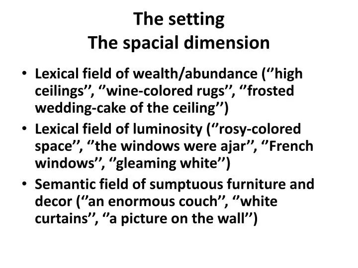 the setting the spacial dimension
