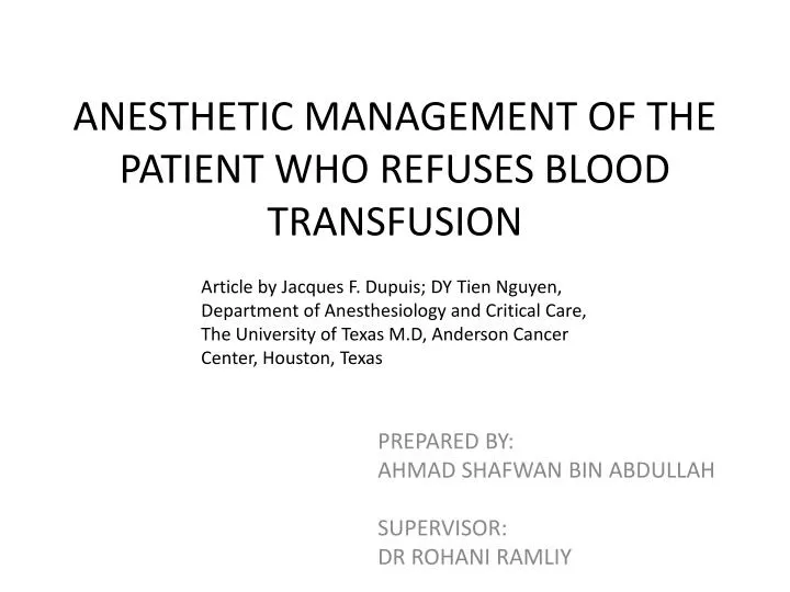 anesthetic management of the patient who refuses blood transfusion