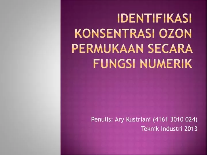 identifikasi konsentrasi ozon permukaan secara fungsi numerik