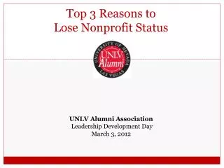 Top 3 Reasons to Lose Nonprofit Status