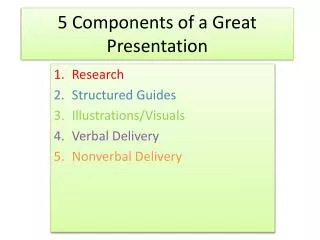 5 Components of a Great Presentation