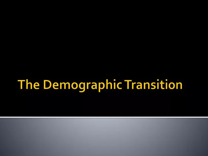 the demographic transition