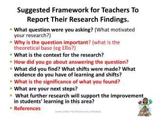 Suggested Framework for Teachers To Report Their Research Findings.