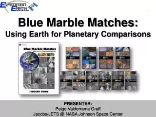 Blue Marble Matches: Using Earth for Planetary Comparisons