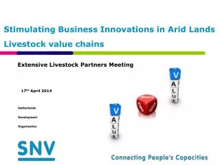 Stimulating Business Innovations in Arid Lands Livestock value chains