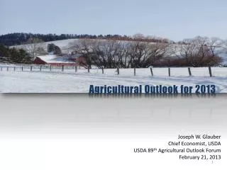 Agricultural Outlook for 2013