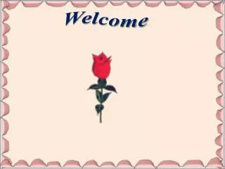 Welcome