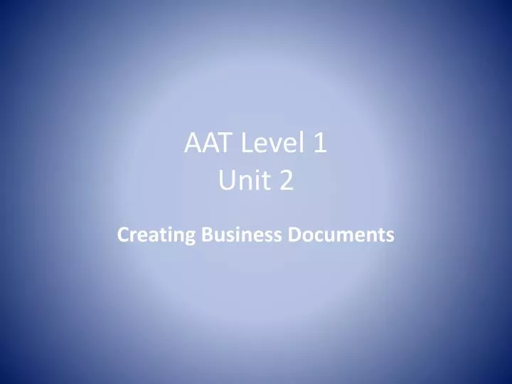 aat level 1 unit 2