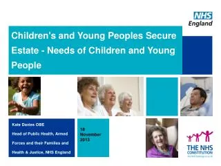Children's and Young Peoples Secure Estate - Needs of Children and Young People