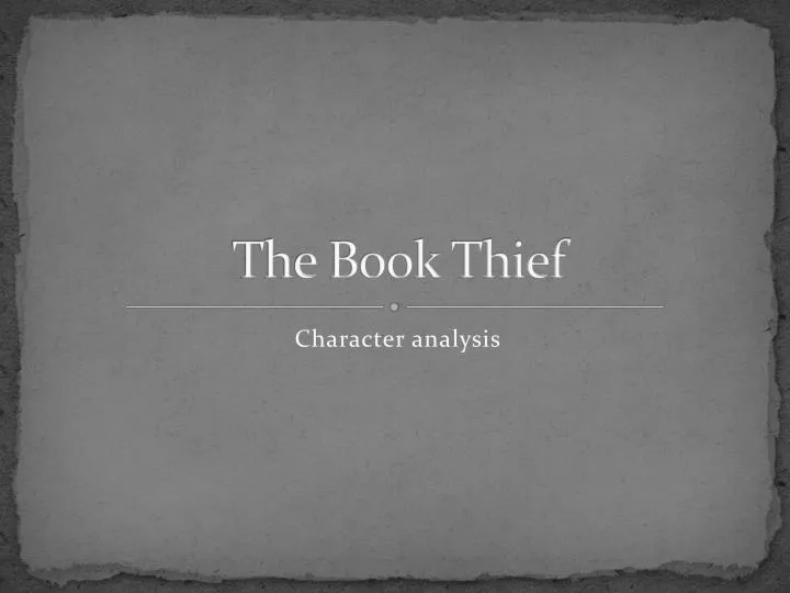 Ppt The Book Thief Powerpoint Presentation Free Download Id 2804014