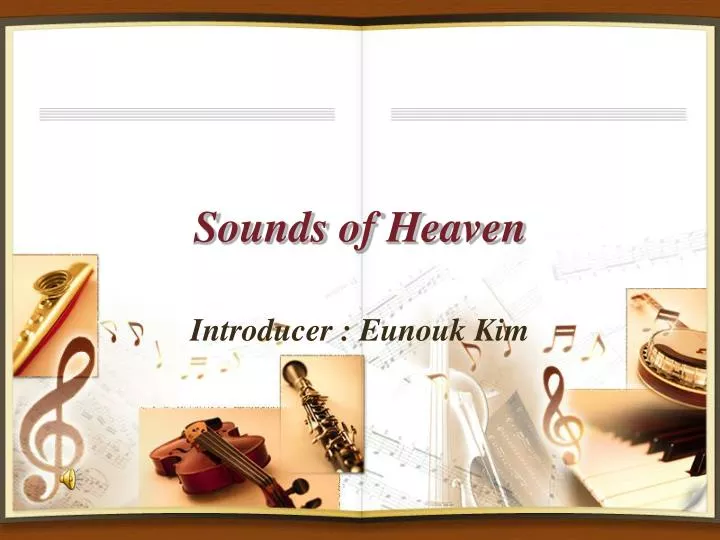 sounds of heaven