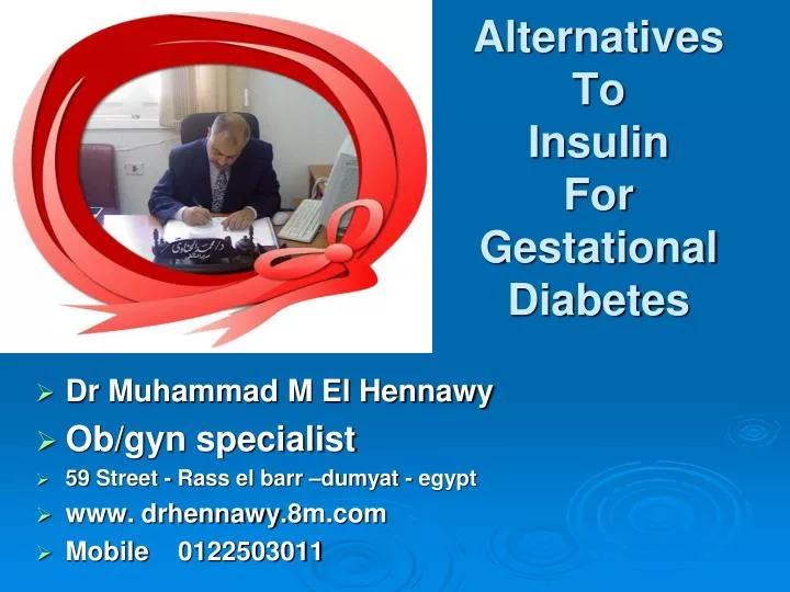 alternatives to insulin for gestational diabetes