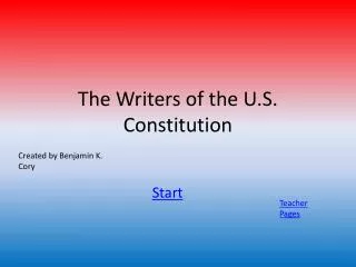 The Writers of the U.S. Constitution