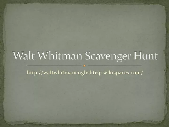 walt whitman scavenger hunt
