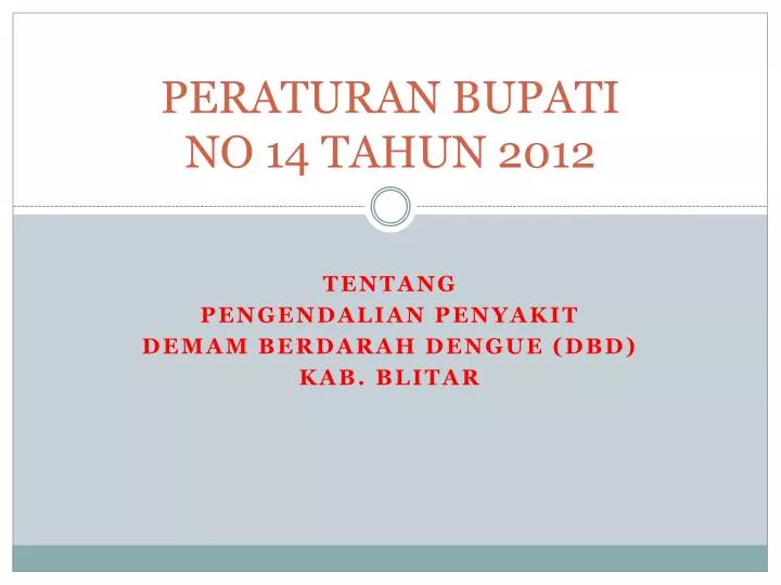 peraturan bupati no 14 tahun 2012