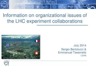 Information on organizational issues of the LHC experiment collaborations