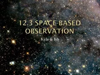 12.3 Space-based observation
