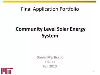 Final Application Portfolio Community Level Solar Energy System