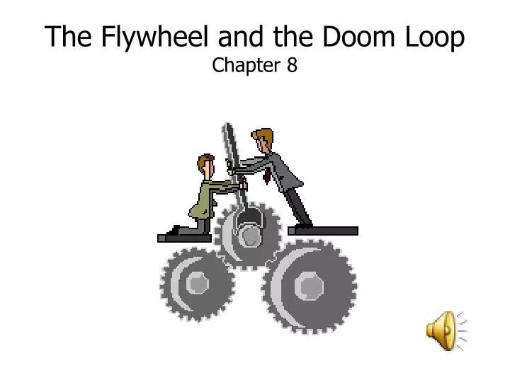 the flywheel and the doom loop chapter 8