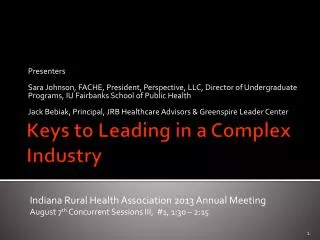 Keys to Leading in a Complex Industry