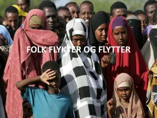 folk flykter og flytter