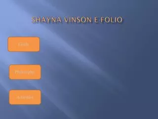 Shayna Vinson E-FOLIO