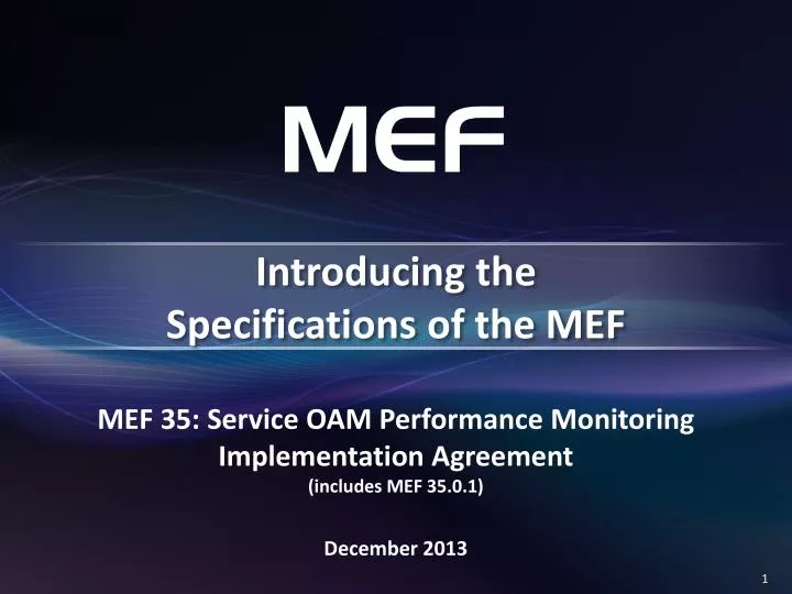 introducing the specifications of the mef