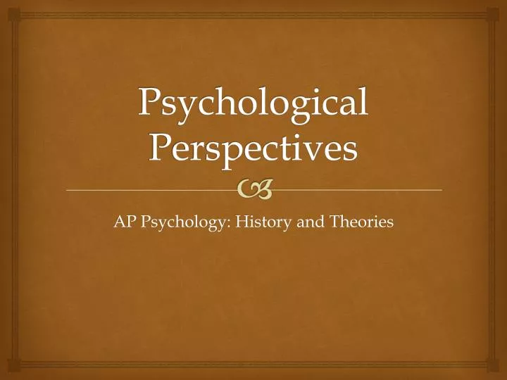 psychological perspectives