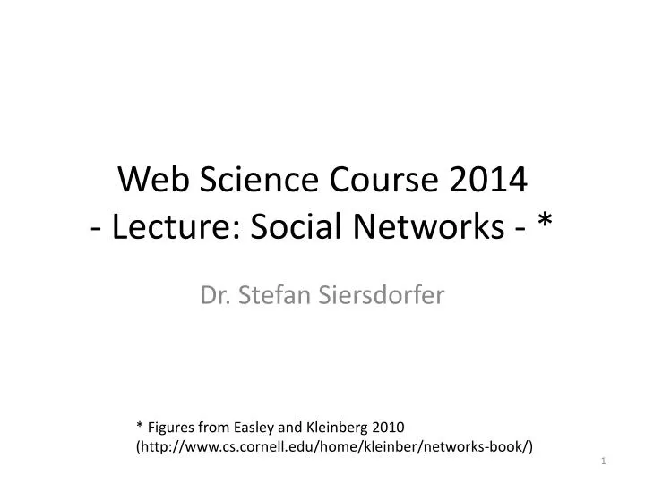 web science course 2014 lecture social networks